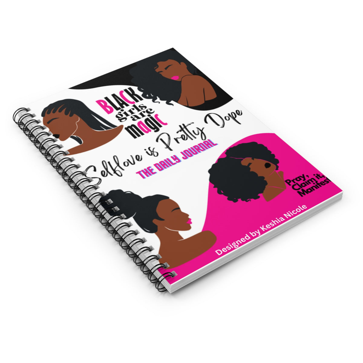 “SELF LOVE IS PRETTY DOPE” Journal
