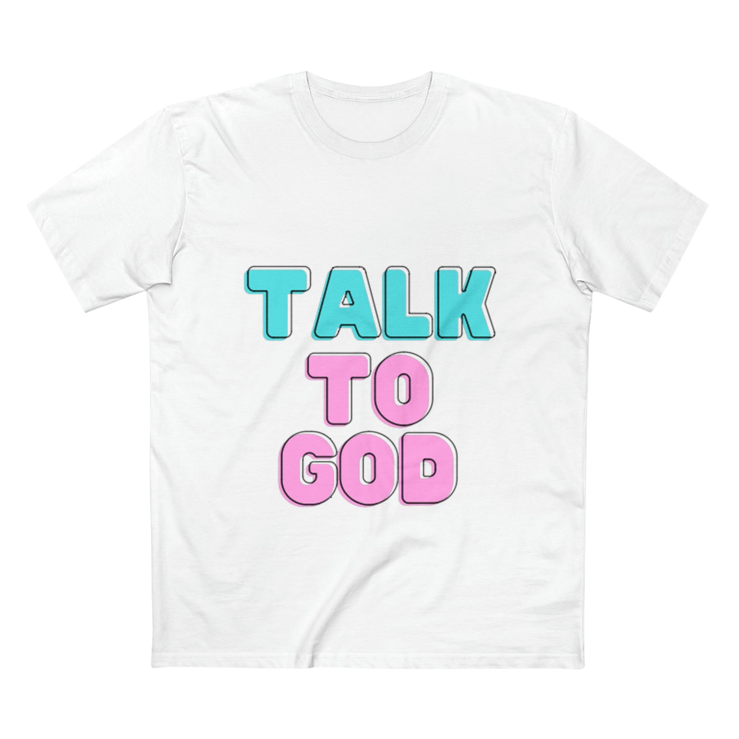 TALK TO GOD TEE SHIRT
