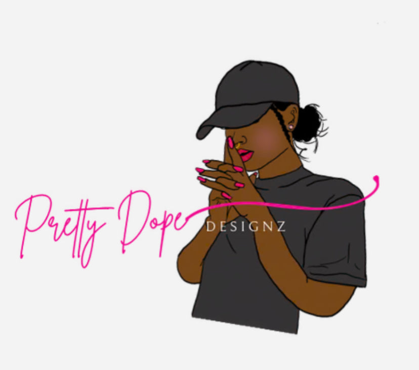 Pretty Dope Designz
